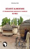 Securite alimentaire et organisations agricoles et rurales au Mali (eBook, ePUB)