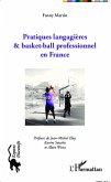 Pratiques langagieres et basket-ball professionnel en France (eBook, ePUB)