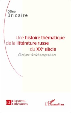 Cover Une histoire thematique de la litterature russe du XXe siecle (eBook, ePUB)
