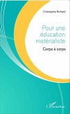 Pour une education materialiste (eBook, ePUB)