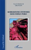 Mobilisations citoyennes dans l'espace public (eBook, ePUB) Mobilisations citoyennes dans l'espace public (eBook, ePUB)