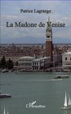 La madone de Venise (eBook, ePUB) La madone de Venise (eBook, ePUB)