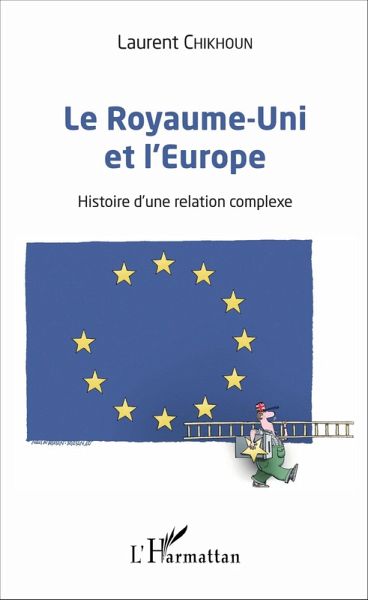 Le Royaume-Uni et l'Europe (eBook, ePUB) Le Royaume-Uni et l'Europe (eBook, ePUB)