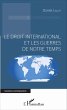 Le droit international et les guerres... - Bild 1
