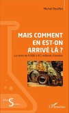 Mais comment en est-on arrive la ? (eBook, ePUB)