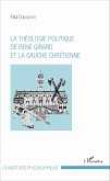 La theologie politique de Rene Girard et la gauche chretienne (eBook, ePUB)