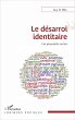 Le desarroi identitaire (eBook, ePUB) - Bild 1