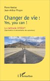 Changer de vie ! (eBook, ePUB)