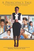 A Principal's Tale (eBook, ePUB) A Principal's Tale (eBook, ePUB)