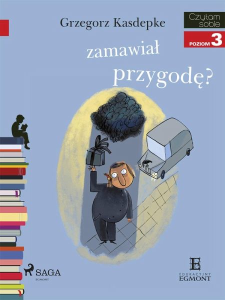 Kto zamawial koszmarna przygode? (eBook, ePUB)