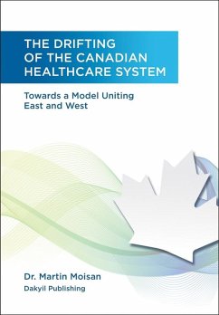 Cover Drifting of the Canadian Healthcare System (eBook, ePUB)
