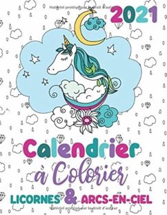 Cover 2021 Calendrier a colorier licornes & arcs-en-ciel