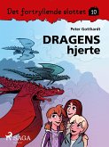 Det fortryllende slottet 10 - Dragens hjerte (eBook, ePUB)