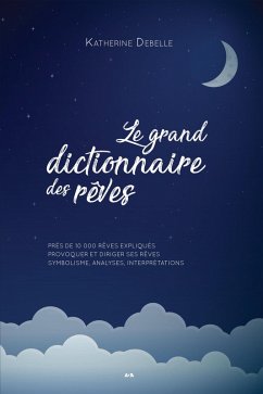 Cover Le grand dictionnaire des reves (eBook, ePUB)