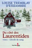 Du cote des Laurentides, tome 1 (eBook, ePUB) Du cote des Laurentides, tome 1 (eBook, ePUB)