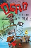 Le plus nul des pirates (eBook, ePUB) Le plus nul des pirates (eBook, ePUB)