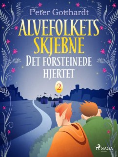Cover Alvefolkets skjebne 2 - Det forsteinede hjertet (eBook, ePUB)