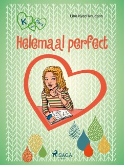 Cover K van Klara 16 - Helemaal perfect (eBook, ePUB)