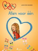 K van Klara 5 - Allen voor één (eBook, ePUB)