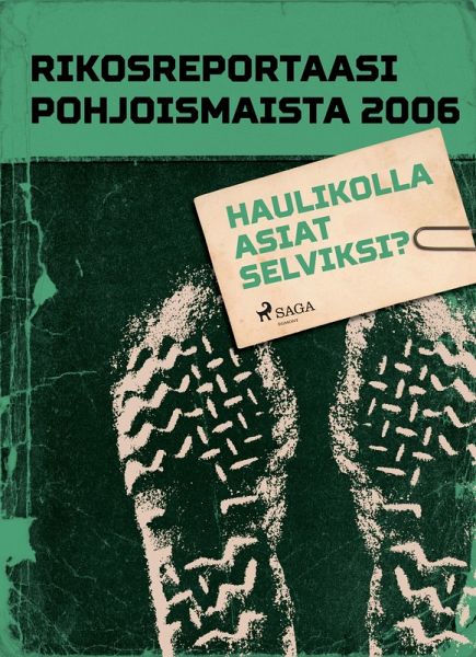 Haulikolla asiat selviksi? (eBook, ePUB) Haulikolla asiat selviksi? (eBook, ePUB)