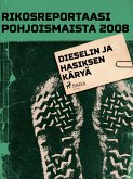 Dieselin ja hasiksen käryä (eBook, ePUB)