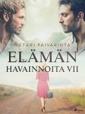 Elämän havainnoita VII (eBook, ePUB)
