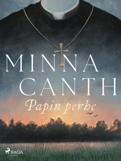 Papin perhe (eBook, ePUB) - Canth, Minna