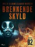 Brennende skyld: Kapittel 2 (eBook, ePUB)