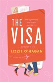 The Visa: The perfect feel-good romcom to curl up with this summer (eBook, ePUB)