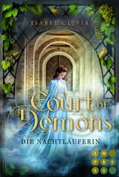 Court of Demons. Die Nachtläuferin (eBook, ePUB) - Clivia, Isabel