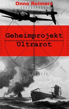Geheimprojekt Ultrarot - Reimers, Onno