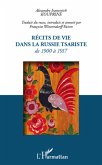 Recits de vie dans la Russie tsariste (eBook, ePUB)