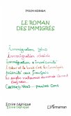 LE ROMAN DES IMMIGRES (eBook, ePUB)