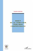 Droit de la fonction publique camerounaise (eBook, ePUB)