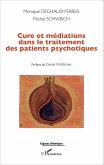 Cure et mediations dans le traitement des patients psychotiques (eBook, ePUB)