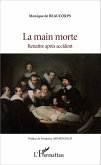 La main morte (eBook, ePUB)