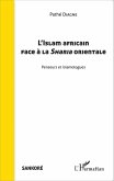 L'Islam africain face a la Sharia orientale (eBook, ePUB)
