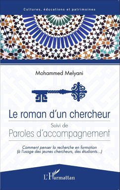 Roman d'un chercheur (eBook, ePUB) - Mohammed Melyani, Mohammed Melyani