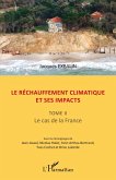 Le rechauffement climatique et ses impacts (eBook, ePUB) Le rechauffement climatique et ses impacts (eBook, ePUB)