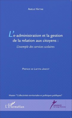 L'e-administration et la gestion de la relation aux citoyens (eBook, ePUB) - Amelie Hattab, Amelie Hattab