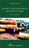 Destruction des forets en Cote d'Ivoire (eBook, ePUB)