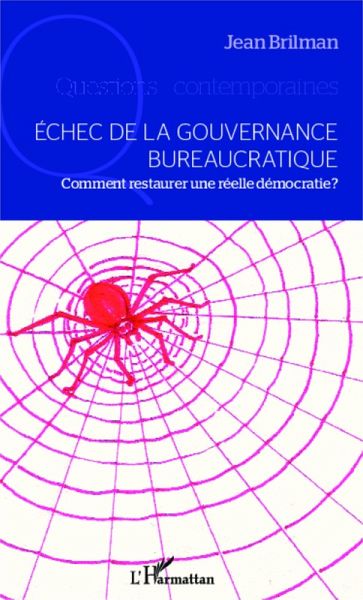 Echec de la gouvernance bureaucratique (eBook, ePUB)