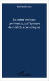 Le statut des baux commerciaux a l'epreuve des realites economiques (eBook, ePUB)