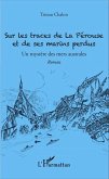 Sur les traces de La Perouse et de ses marins perdus (eBook, ePUB)