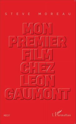 Cover Mon premier film chez Leon Gaumont (eBook, ePUB)