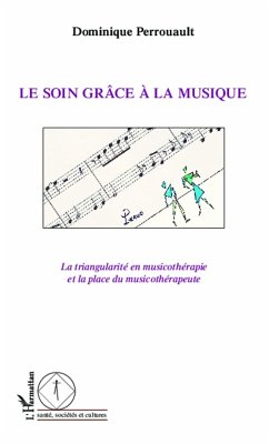 Cover Le soin grace a la musique (eBook, ePUB)