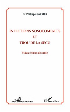Cover Infections nosocomiales et trou de la secu (eBook, ePUB)