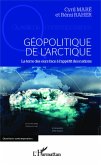 Geopolitique de l'arctique (eBook, ePUB)