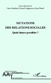 Mutations des relations sociales (eBook, ePUB)