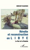 Revolte et reconstruction en Libye (eBook, ePUB)